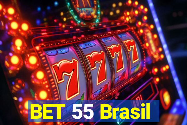 BET 55 Brasil